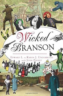 VIEW [EPUB KINDLE PDF EBOOK] Wicked Branson by  Edward L. & Karen J. Underwood with John Pinney,Kare