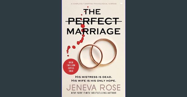 Full E-book The Perfect Marriage: A Completely Gripping Psychological Suspense