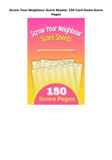 Kindle (online PDF) Screw Your Neighbour Score Sheets: 150 Card Game Score Pages