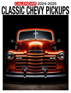 DOWNLOAD(PDF) Classic Chevy Pickups Calendar 2024 - 2025: Bring Joy and Stay Organized wit