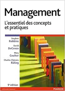GET KINDLE PDF EBOOK EPUB MANAGEMENT 9E L'ESSENTIEL DES CONCEPTS ET PRATIQUES by Stephen ROBBINS 📥