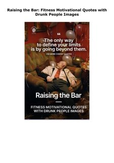 PDF Read Online Raising the Bar: Fitness Motivational Quotes with Drun