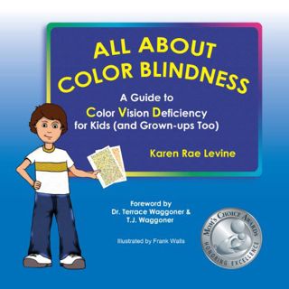 ACCESS EPUB KINDLE PDF EBOOK All About Color Blindness: A Guide to Color Vision Deficiency for Kids