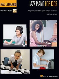 GET PDF EBOOK EPUB KINDLE Hal Leonard Jazz Piano for Kids: A Beginner's Guide with Step-by-Step Inst