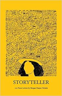 [READ] PDF EBOOK EPUB KINDLE Storyteller: 100 Poem Letters by Morgan Harper Nichols 📨