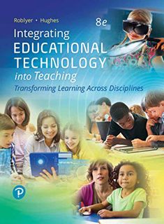 [VIEW] [EPUB KINDLE PDF EBOOK] Integrating Educational Technology into Teaching by  M. D. Roblyer &