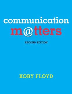 Get KINDLE PDF EBOOK EPUB Communication Matters - Standalone book by  Kory Floyd 💖