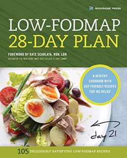 [VIEW] [EPUB KINDLE PDF EBOOK] The Low-Fodmap 28-Day Plan: A Healthy Cookbook with Gut-Friendly Reci