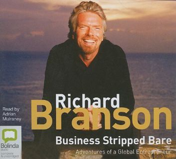 [Get] [PDF EBOOK EPUB KINDLE] Business Stripped Bare by  Richard Branson &  Richard Aspel 📫