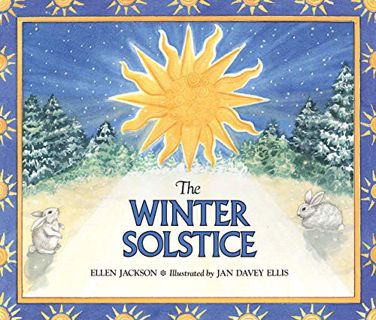 VIEW EPUB KINDLE PDF EBOOK The Winter Solstice by  Ellen Jackson &  Jan Davey Ellis 📑