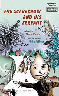 [READ] [PDF EBOOK EPUB KINDLE] The Scarecrow and His Servant (Oberon Modern Plays) by  Philip Pullma