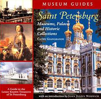 [Read] EBOOK EPUB KINDLE PDF Saint Petersburg: Museums, Palaces, and Historic Collections by  Cathy