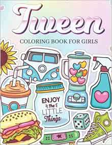 VIEW PDF EBOOK EPUB KINDLE Tween Coloring Book For Girls: Anti-Stress and Simple Coloring Designs. R