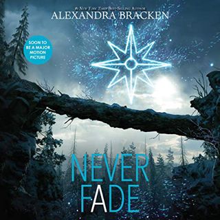 [READ] EPUB KINDLE PDF EBOOK Never Fade: Darkest Minds, Book 2 by  Alexandra Bracken,Amy McFadden,Br