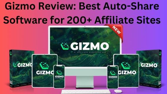 Gizmo Review: Best Auto-Share Software for 200+ Affiliate Sites