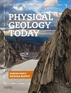 [READ] PDF EBOOK EPUB KINDLE Physical Geology Today by  Damian Nance &  Brendan Murphy ✅