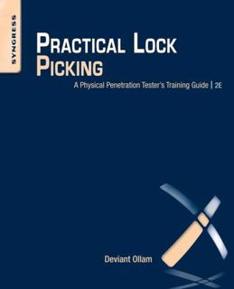 [View] KINDLE PDF EBOOK EPUB Practical Lock Picking: A Physical Penetration Tester's Training Guide