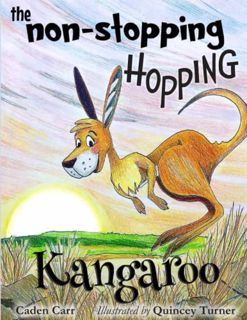 [VIEW] EBOOK EPUB KINDLE PDF The Non-Stopping Hopping Kangaroo by  Caden Carr &  Quincey Turner 📫