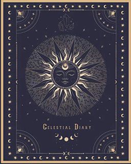 [Read] [KINDLE PDF EBOOK EPUB] CELESTIAL DIARY: Sun and Moon Notebook || Gold and Dreamy Premium Des
