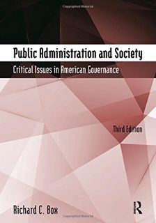 [VIEW] KINDLE PDF EBOOK EPUB Public Administration and Society: Critical Issues in American Governan