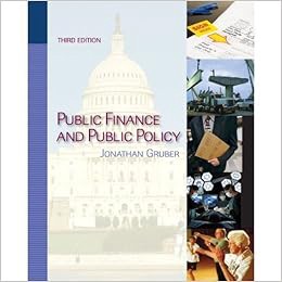 [VIEW] KINDLE PDF EBOOK EPUB by Jonathan Gruber Public Finance and Public Policy (text only)[Hardcov