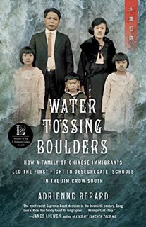 GET KINDLE PDF EBOOK EPUB Water Tossing Boulders: How a Family of Chinese Immigrants Led the First F