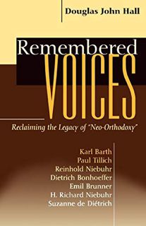 [READ] EPUB KINDLE PDF EBOOK Remembered Voices by  Douglas John Hall ✅