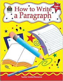 [GET] PDF EBOOK EPUB KINDLE How to Write a Paragraph, Grades 3-5 by Kathleen Teacher Created Resourc