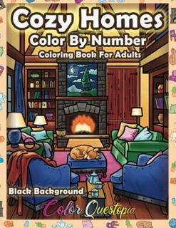 Get PDF EBOOK EPUB KINDLE Color By Number Cozy Homes Coloring for Adults BLACK BACKGROUND: Numbered