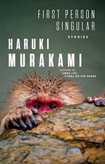 [ACCESS] [EPUB KINDLE PDF EBOOK] First Person Singular: Stories by  Haruki Murakami &  Philip Gabrie