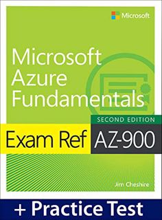 [Read] PDF EBOOK EPUB KINDLE Exam Ref AZ-900 Microsoft Azure Fundamentals with Practice Test by  Jim