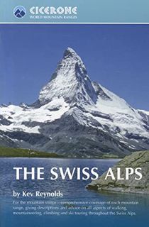 [Get] KINDLE PDF EBOOK EPUB The Swiss Alps (World Mountain Ranges) by  Kev Reynolds 📭