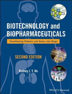 GET [EPUB KINDLE PDF EBOOK] Biotechnology and Biopharmaceuticals: Transforming Proteins and Genes in