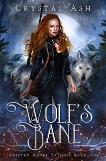 [VIEW] KINDLE PDF EBOOK EPUB Wolf's Bane: A Reverse Harem Shifter Romance (Shifted Mates Trilogy Boo