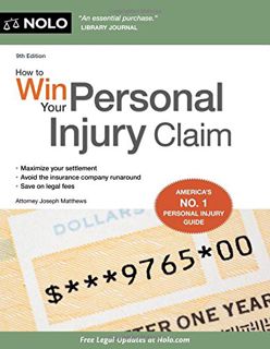 READ EBOOK EPUB KINDLE PDF How to Win Your Personal Injury Claim by  Joseph Matthews Attorney 💕
