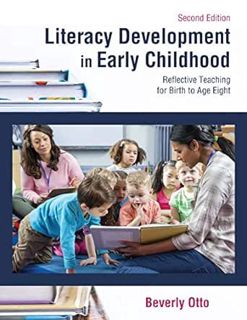 Read [EPUB KINDLE PDF EBOOK] Literacy Development in Early Childhood: Reflective Teaching for Birth