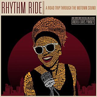 ACCESS [KINDLE PDF EBOOK EPUB] Rhythm Ride: A Road Trip Through the Motown Sound by  Andrea Davis Pi