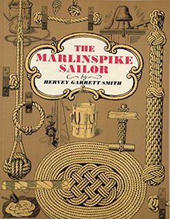 Access [PDF EBOOK EPUB KINDLE] The Marlinspike Sailor by  Hervey Garrett Smith 📖