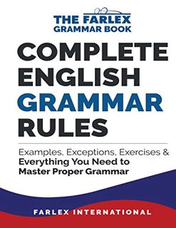 [Read] [EBOOK EPUB KINDLE PDF] Complete English Grammar Rules: Examples, Exceptions, Exercises, and