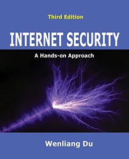 [View] [KINDLE PDF EBOOK EPUB] Internet Security: A Hands-on Approach (Computer & Internet Security)