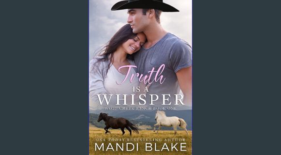 ebook read pdf ❤ Truth is a Whisper: A Christian Cowboy Romance (Wolf Creek Ranch Book 1) Read