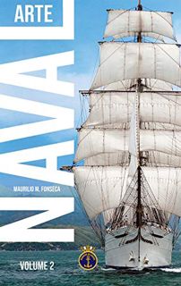 [Access] EPUB KINDLE PDF EBOOK Arte Naval - Vol. 2 (Portuguese Edition) by  Maurílio Magalhães Fonse