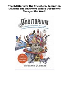 PDF KINDLE DOWNLOAD The Odditorium: The Tricksters, Eccentrics, Devian