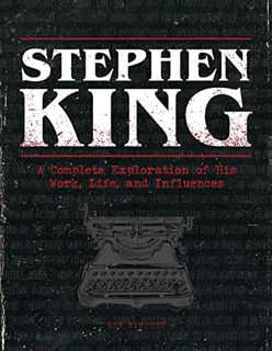 Read [KINDLE PDF EBOOK EPUB] The Stephen King Ultimate Companion: A Complete Exploration of His Work
