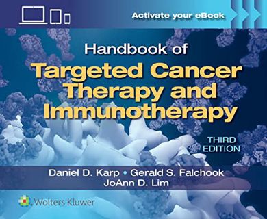 Access [KINDLE PDF EBOOK EPUB] Handbook of Targeted Cancer Therapy and Immunotherapy by  Daniel D. K