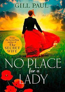 [GET] EBOOK EPUB KINDLE PDF No Place For A Lady by  Gill Paul 📒