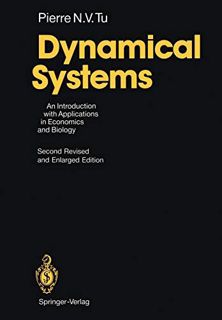 READ KINDLE PDF EBOOK EPUB Dynamical Systems: An Introduction with Applications in Economics and Bio