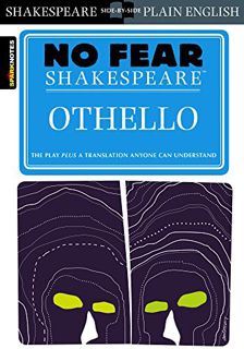 VIEW [PDF EBOOK EPUB KINDLE] Othello (No Fear Shakespeare) by  SparkNotes 📪