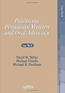 [READ] [PDF EBOOK EPUB KINDLE] Practicing Persuasive Written and Oral Advocacy: Caes File III (Probl