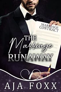 [READ] KINDLE PDF EBOOK EPUB The Marriage Runaway (Marriage Mayhem Book 2) by  Aja Foxx 💏